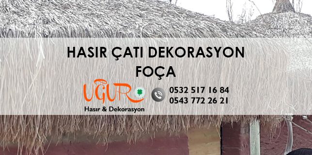 Foça Hasır Çatı Dekorasyon