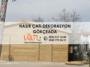 Gökçeada Hasır Çatı Dekorasyon