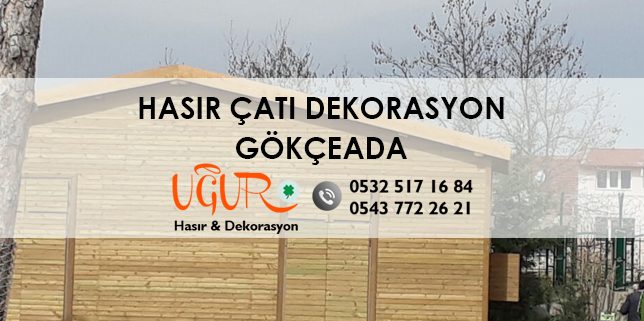 Gökçeada Hasır Çatı Dekorasyon