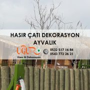 Ayvalık Hasır Çatı Dekorasyon