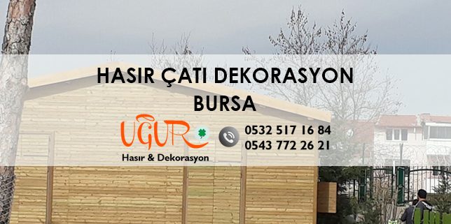 Bursa Hasır Çatı Kaplama